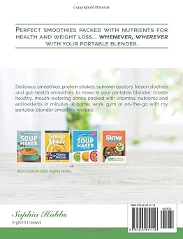 Portable Blender Smoothie Recipe Book: Healthy Smoothies, Juices and High Protein Shakes... Blend & Go (Quick & Easy Recipe Books UK)